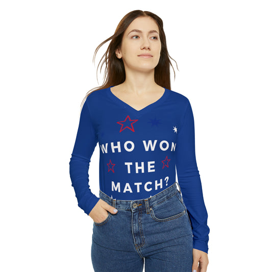 WHO WON THE MATCH Women's Long Sleeve V-neck Shirt